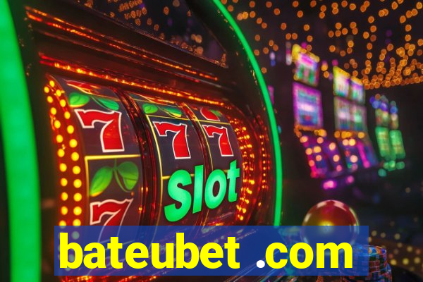 bateubet .com